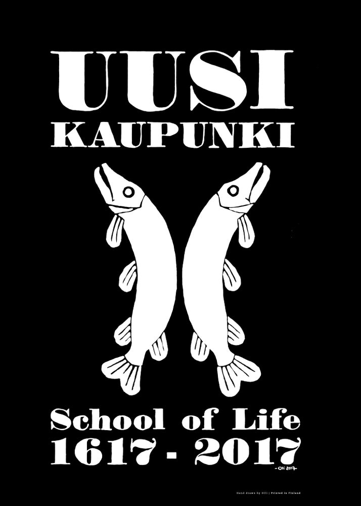 Uusikaupunki School of Life 1617-2017 poster